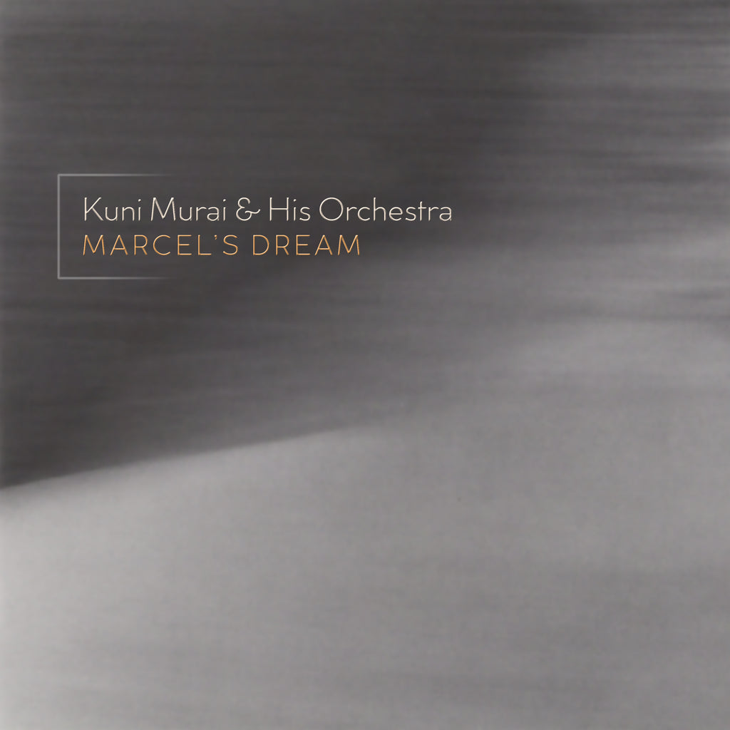Kuni Murai - Marcel's Dream