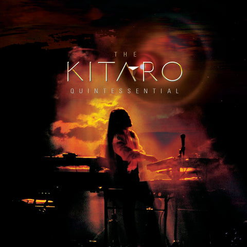 Kitaro - The Quintessential Kitaro