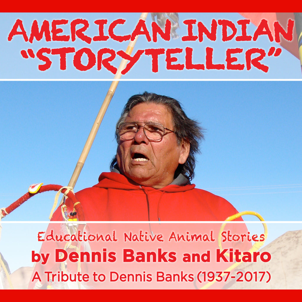 Dennis Banks, Kitaro - American Indian "Storyteller"