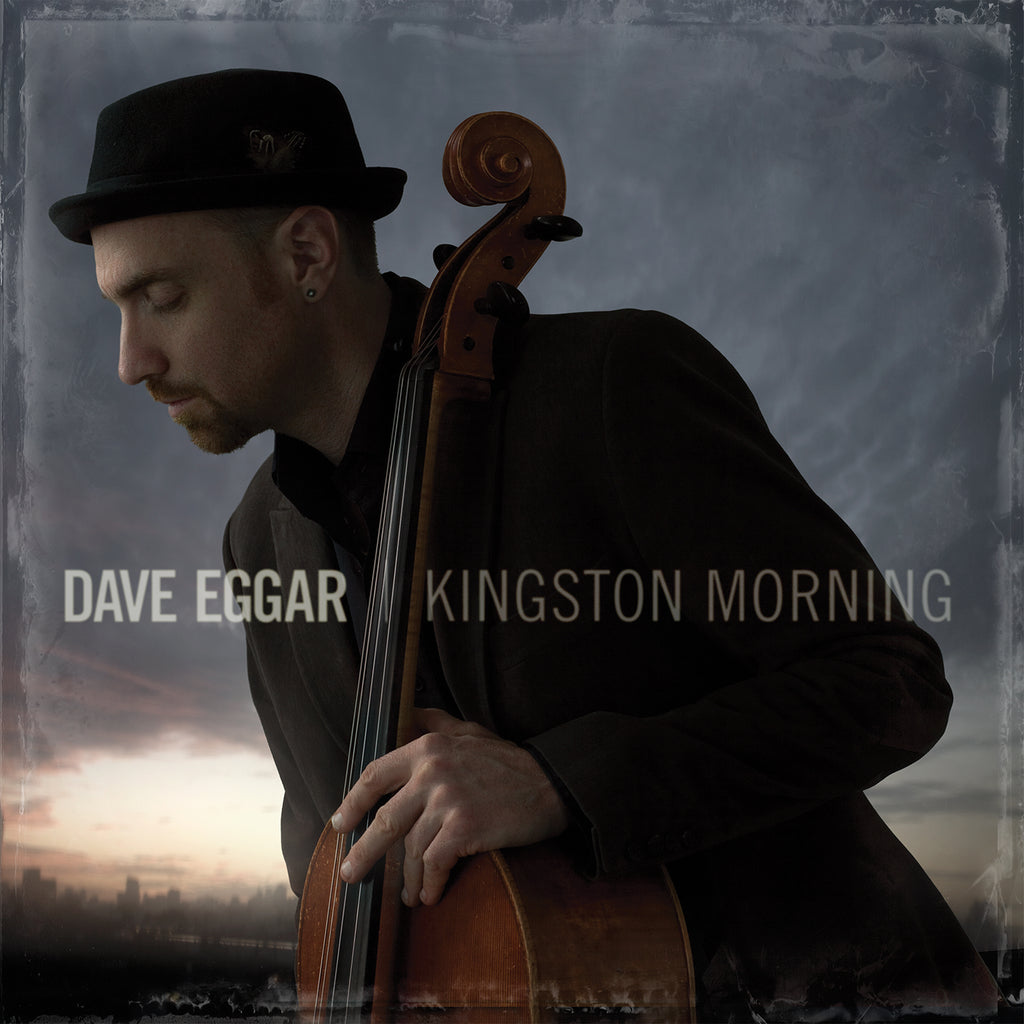 Dave Eggar - Kingston Morning (Extended Version)