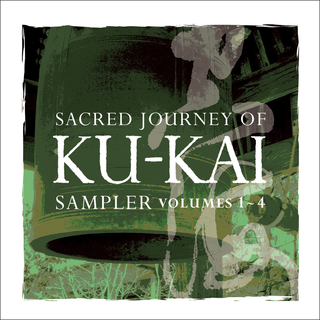 Kitaro - Sacred Journey Of Ku-Kai Sampler Volumes 1-4