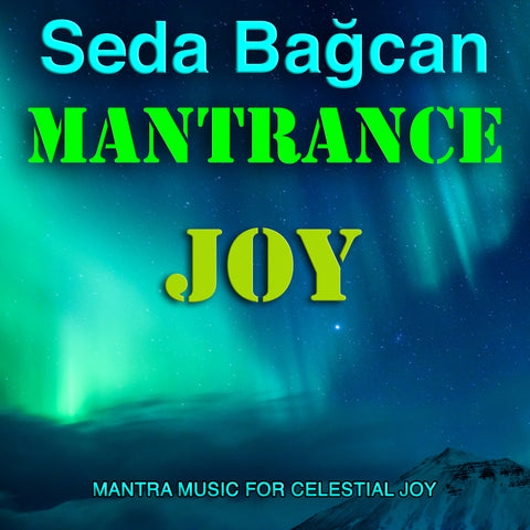 Seda Bağcan - Mantrance Joy
