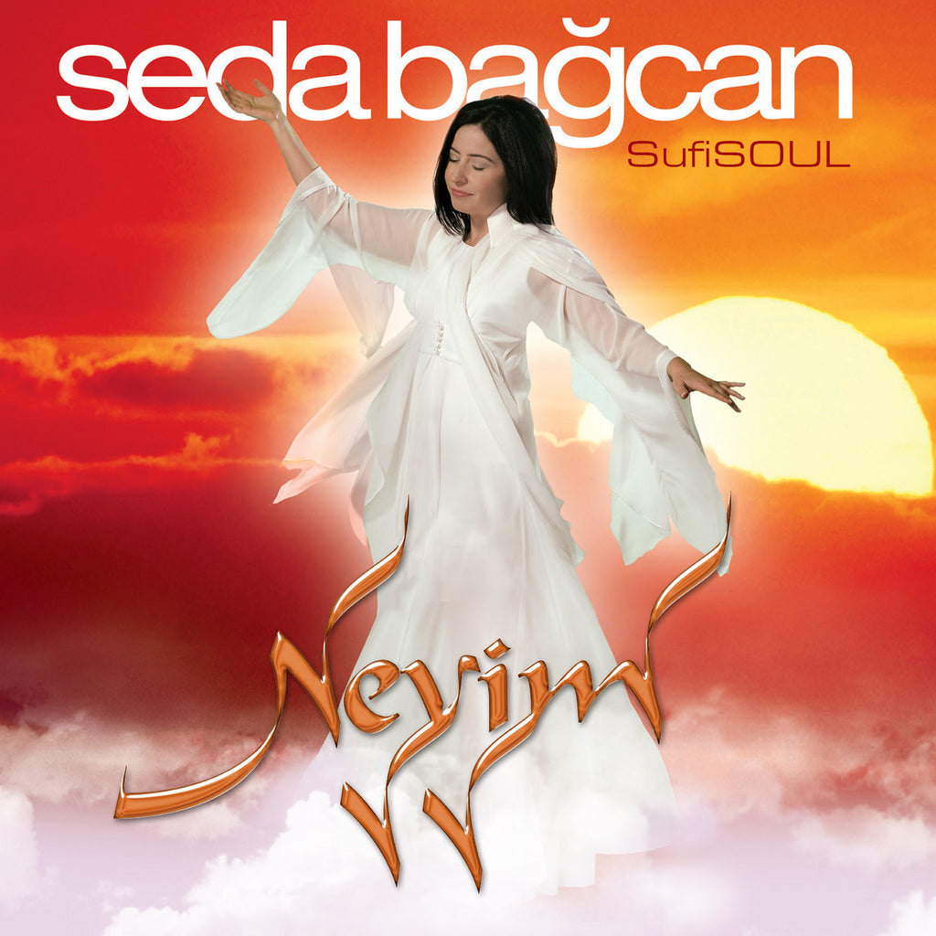 Seda Bağcan - Sufi Soul / Neyim