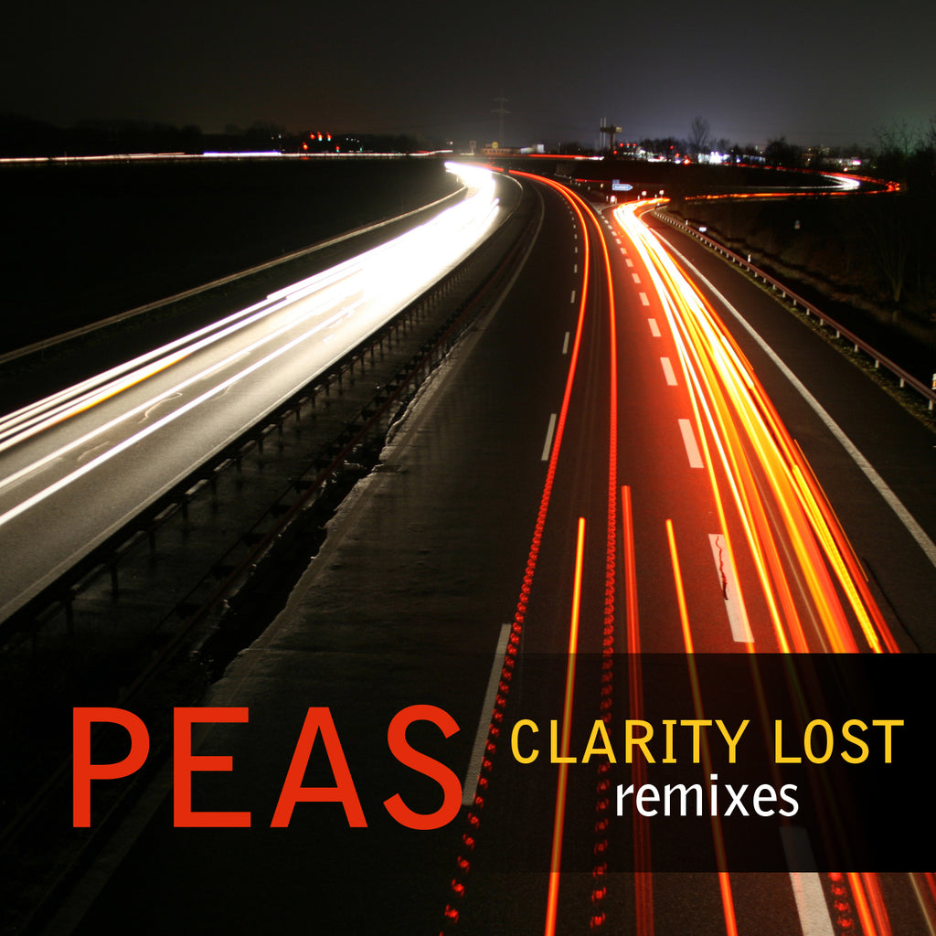 PEAS - Clarity Lost Remixes