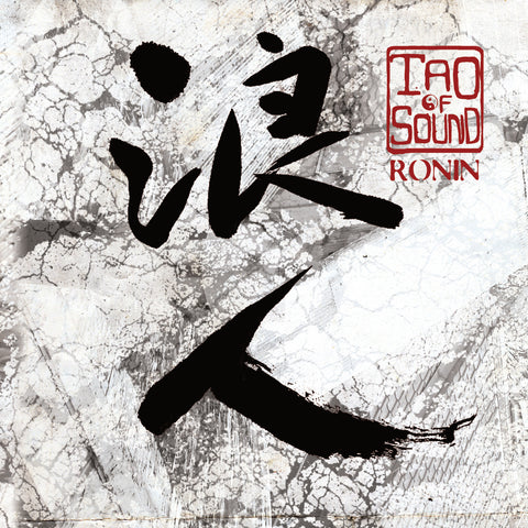 Tao Of Sound - Ronin
