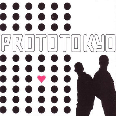 Prototokyo (2005) by Prototokyo