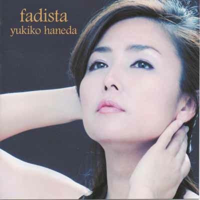 Yukiko Haneda - Fadista